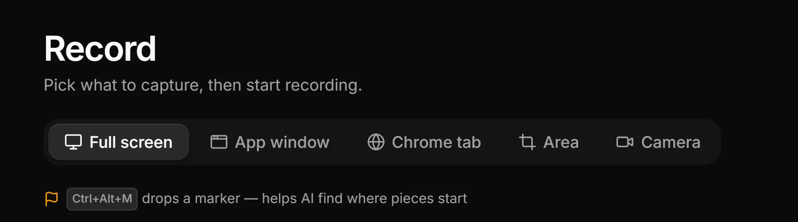 Got Motion's Record page: Full screen, App window, Chrome tab, Area and Camera, with the hint that Ctrl+Alt+M drops a marker.